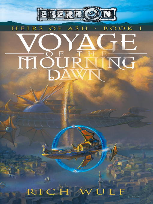 Title details for Voyage of the Mourning Dawn by Rich Wulf - Available